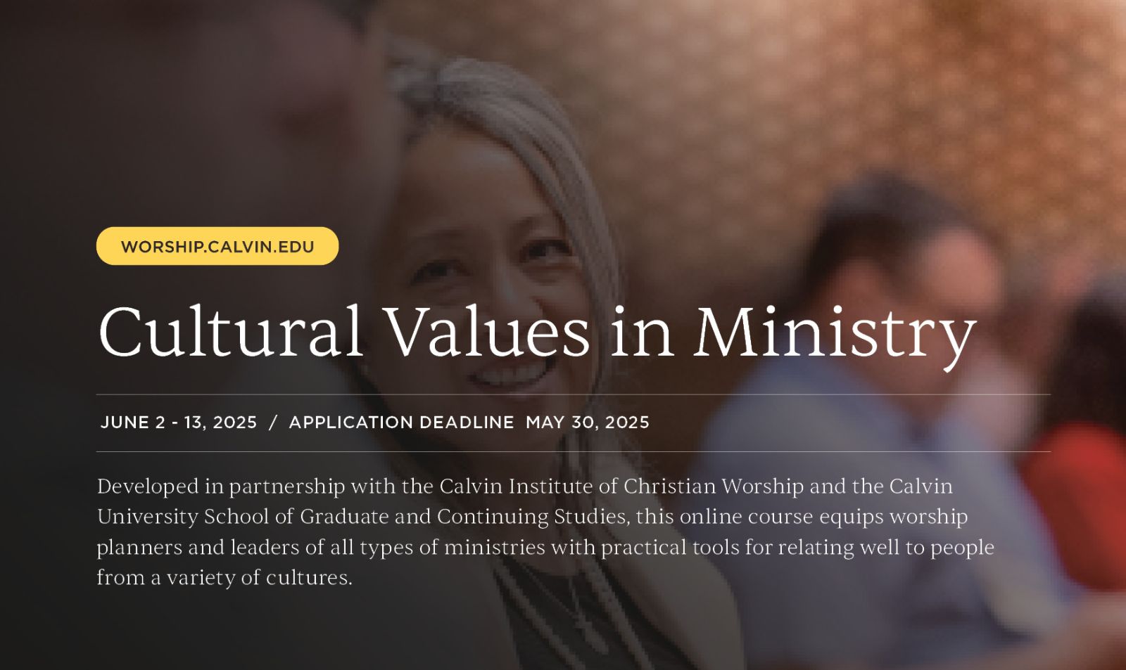 Cultural Values In Ministry- Online course for worship planners and ministry leaders